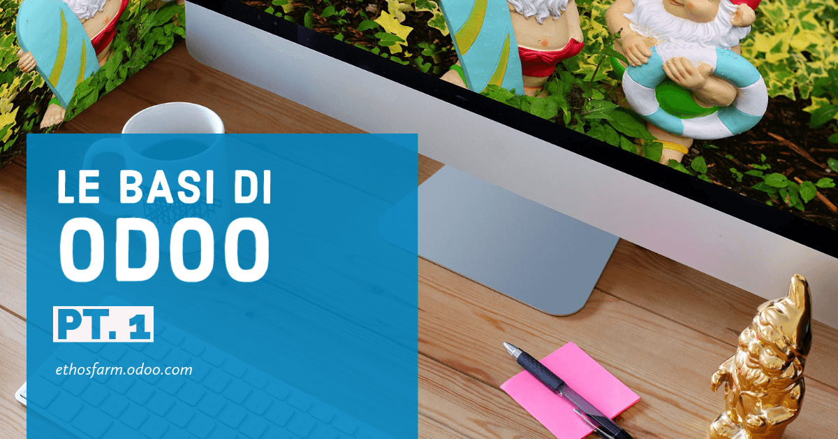 Le Basi di Odoo - parte 1