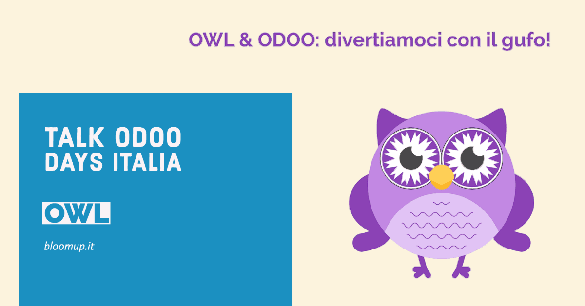 OWL & ODOO, il nostro talk agli Odoo Days Italia