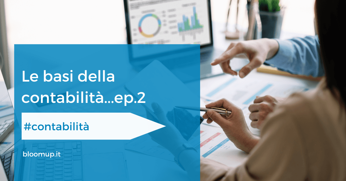 Le basi della contabilità...ep.1 (copia)